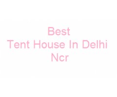 Best Tent House In Delhi Ncr
