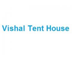 Vishal Tent House