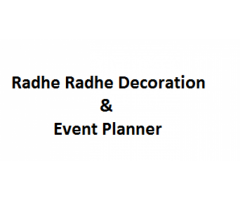 Radhe Radhe Decoration & Event Planner