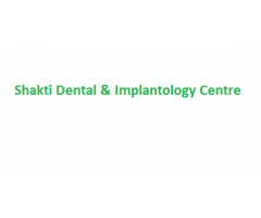 Shakti Dental & Implantology Centre