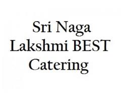 Sri Naga Lakshmi BEST Catering