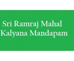 Sri Ramraj Mahal - Kalyana Mandapam