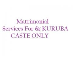 Matrimonial Services For & KURUBA CASTE ONLY"