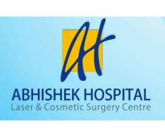 Abhishek Hospital & Laser Cosmetic Center